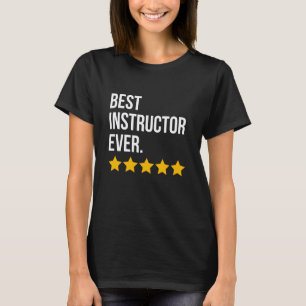 Camiseta Melhor Instrutor Já Professor Tutor Engraçado Inst