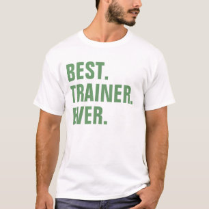 Camiseta Melhor. Instrutor. Nunca