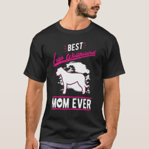 Camiseta Melhor Irlandesa Wolfhound Mãe de Wolfhound Irland