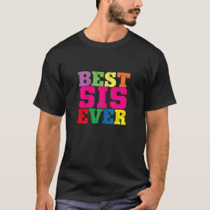 Camiseta Melhor Irmã de Todos os Tempos