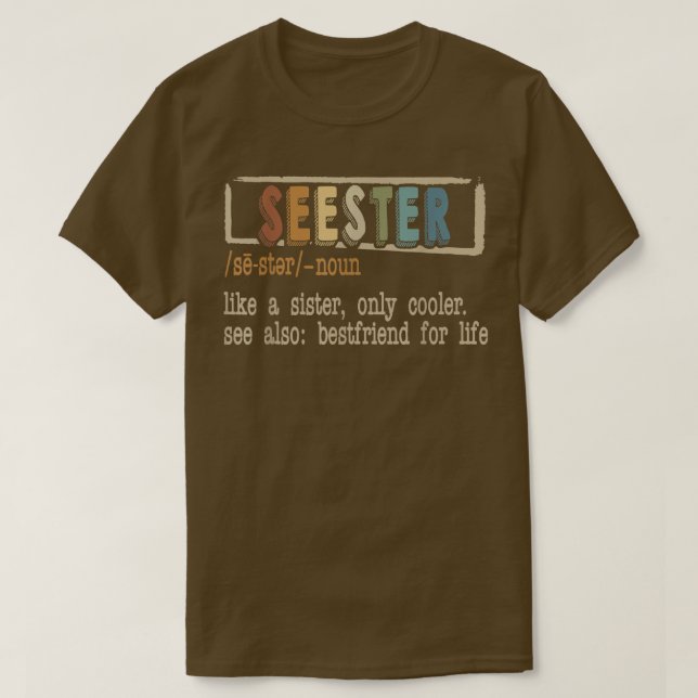 Camiseta Melhor Irmã do Dicionário do Seester Definition (Frente do Design)