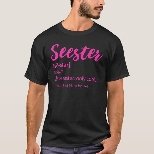 Camiseta Melhor Irmã do Dicionário do Seester Definition (Frente)