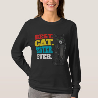 Camiseta Melhor Irmã Gato Nunca | Amantes De Gato De Gato D