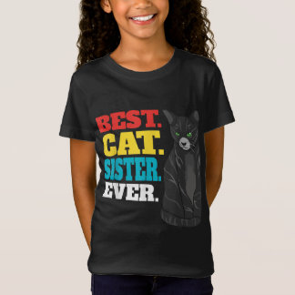 Camiseta Melhor Irmã Gato Nunca | Amantes De Gato De Gato D