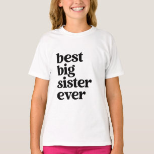 Camiseta Melhor Irmã Grande Nunca Meninas de Texto Preto e 