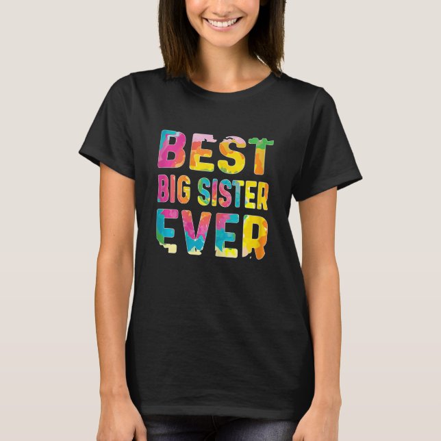 Camiseta Melhor Irmã Grande Nunca Tie Dye (Frente)
