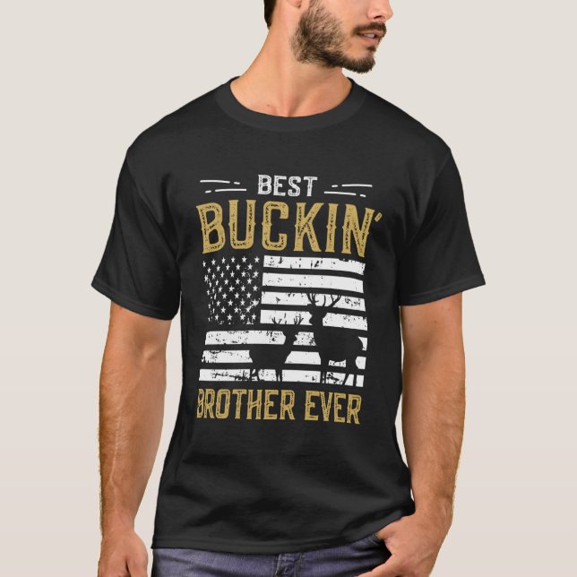 Camiseta Melhor Irmão Buckin, Engraçado, Presente Deer Hunt (Frente)