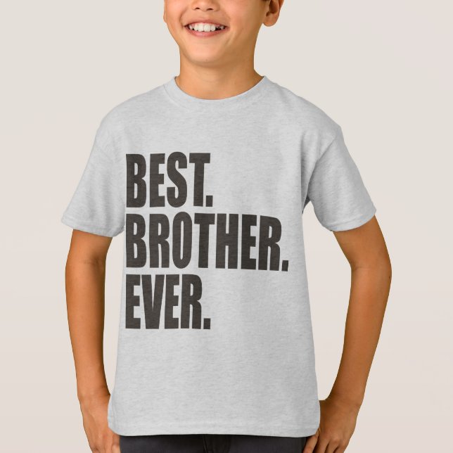 Camiseta Melhor. Irmão. Nunca (Frente)