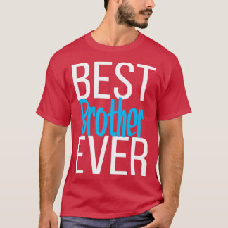 Camiseta Melhor Irmão Nunca