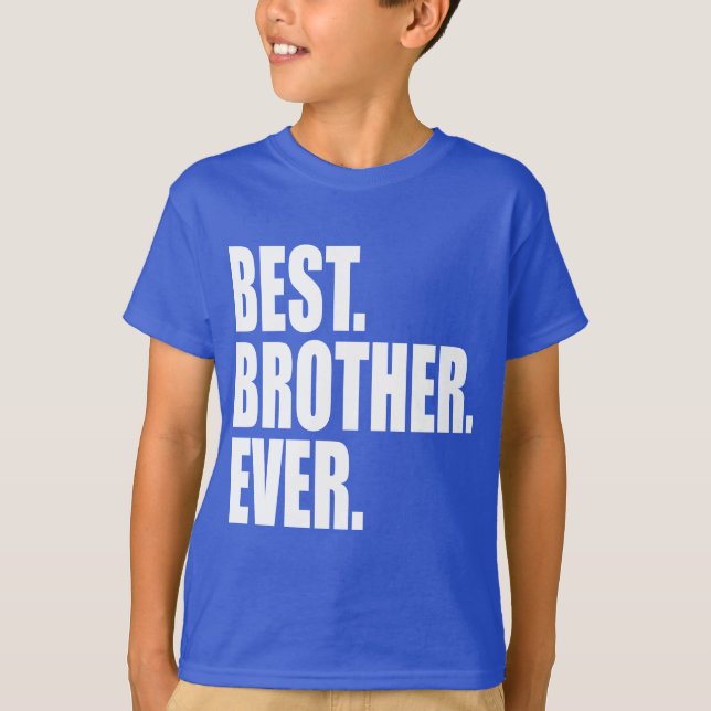 Camiseta Melhor. Irmão. Nunca. (azul) (Frente)