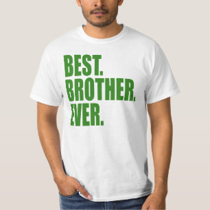 Camiseta Melhor. Irmão. Nunca. (verde)