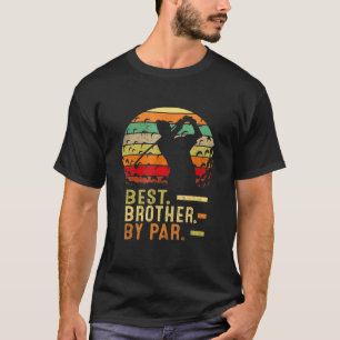 Camiseta Melhor Irmão Por Golfe De Dia de os pais
