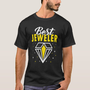 Camiseta Melhor Jeweler Jewelry Maker Goldsmith Expert Maki