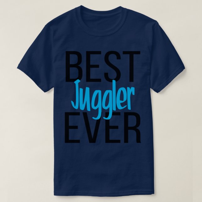 Camiseta Melhor Juggler Ever 7 (Frente do Design)