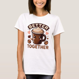 CAMISETA MELHOR JUNTOS 2