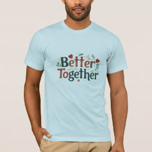 Camiseta Melhor Juntos - Bella+Canvas Pequena Folha