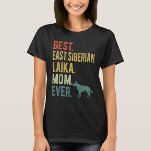Camiseta Melhor Laika Siberiana Mãe Cachorro Mãe Da