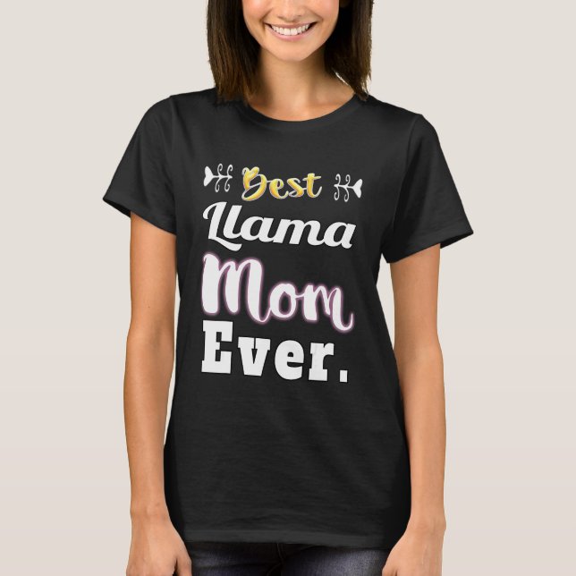 Camiseta Melhor Llama Mãe Nunca (Frente)