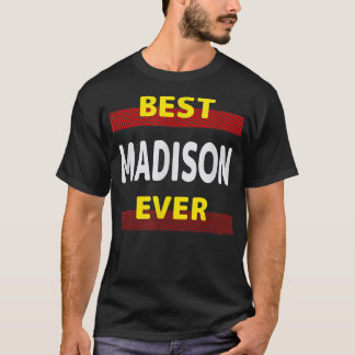 Camiseta Melhor Madison Ever Amigos Nome Apelido Buddy Pers
