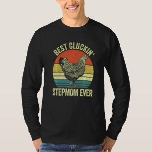 Camiseta Melhor madrasta cluckin de todos os tempos galinh