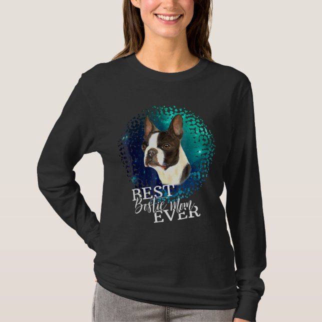 Camiseta Melhor Mãe Bósita De Boston Terrier Proprietária (Frente)