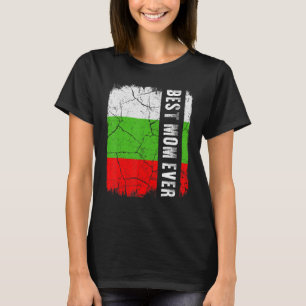 Camiseta Melhor Mãe da Bulgária Sempre Bandeira da Bulgária