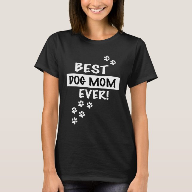 Camiseta Melhor Mãe de Cachorro de Todos os Tempos    Cacho (Frente)