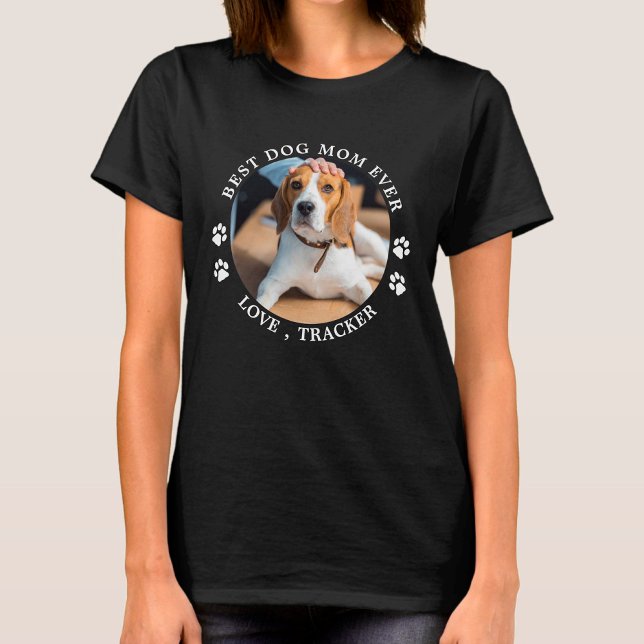 Camiseta Melhor Mãe De Cachorro Imprime Foto De Pet Persona (Criador carregado)