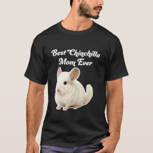 Camiseta Melhor Mãe de Chinchila de Todos os Tempos - Chinc