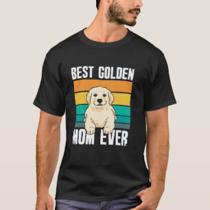 Camiseta Melhor Mãe de Golden Retriever de Todos os Tempos