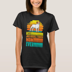 Camiseta Melhor Mãe de Jack Russell Terrier de Todos os Tem