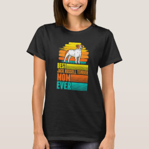Camiseta Melhor Mãe de Jack Russell Terrier de Todos os Tem