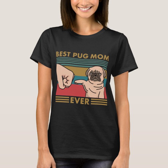Camiseta Melhor Mãe De Pug Nunca (Frente)