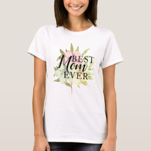 Camiseta Melhor Mãe de Todos os Tempos Clássicas Flores Aqu