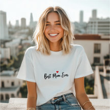 Camiseta Melhor Mãe de Todos os Tempos – Dia das M
