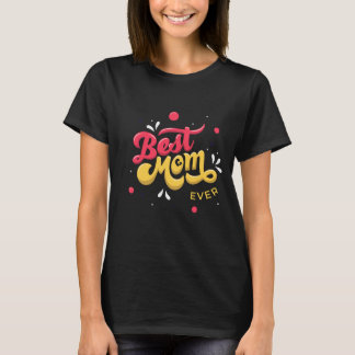 Camiseta melhor mãe do dia da mãe T-Shirt especial