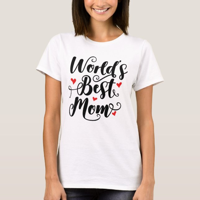 Camiseta Melhor Mãe do Mundo (Frente)