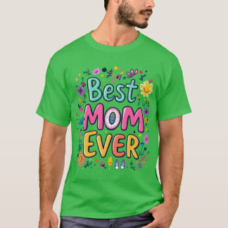 Camiseta Melhor Mãe do Mundo Presente de design vibrante e 