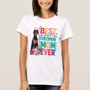 Camiseta Melhor Mãe Doberman de Todos os Tempos