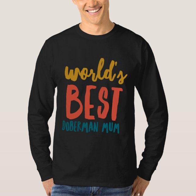 Camiseta Melhor Mãe Doberman do Mundo (Frente)