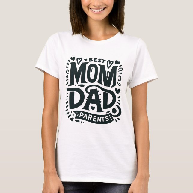 Camiseta Melhor mãe e Pai (Frente)