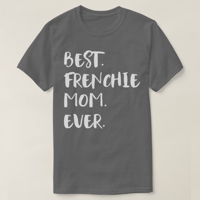 Camiseta Melhor Mãe Francesa Nunca (Frente do Design)