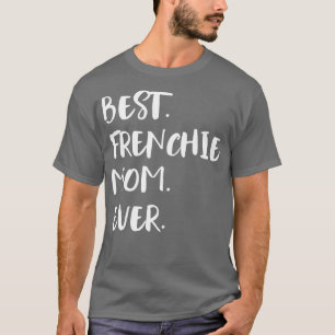 Camiseta Melhor Mãe Francesa Nunca