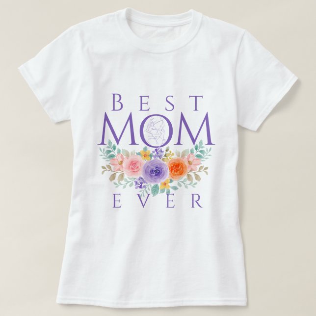 Camiseta Melhor Mãe Já Flores, Dia de as mães (Frente do Design)
