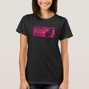 Camiseta Melhor Mãe Keeshond de Todos os Tempos
