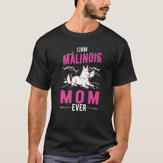 Camiseta Melhor Mãe Malinois Ever Mãe Malinois Belga (Frente)