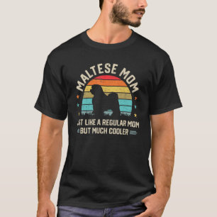 Camiseta Melhor Mãe Maltesa Nunca Mão Maltesa Proprietária
