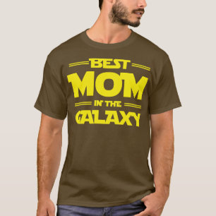 Camiseta Melhor Mãe Na Galáxia Presente Para A Mãe