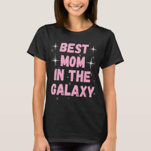Camiseta Melhor mãe no Dia de as mães da Galáxia presente p