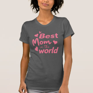 Camiseta Melhor Mãe no Mundo" Tee Coração